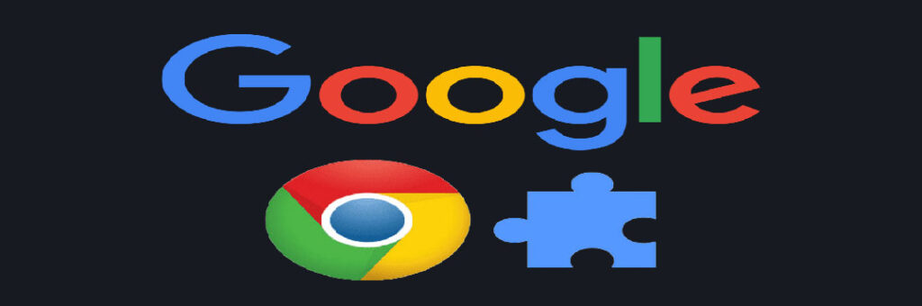 بهترین افزونه‌های کروم